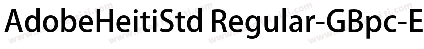 AdobeHeitiStd Regular-GBpc-EUC-H字体转换